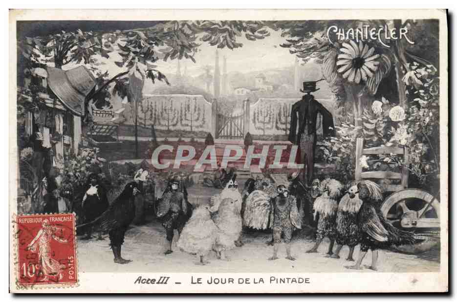 CPA Edmond Rostand Chantecler Le jour de la pintade