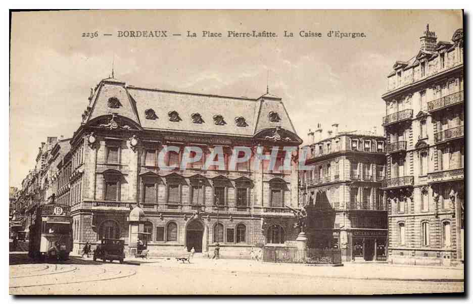 CPA Banque Caisse d'Epargne Place Pierre Lafitte Bordeaux Tramway