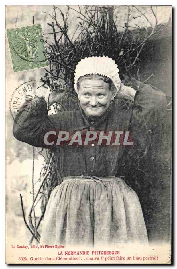 CPA Folklore Normandie Guette donc Clementine 