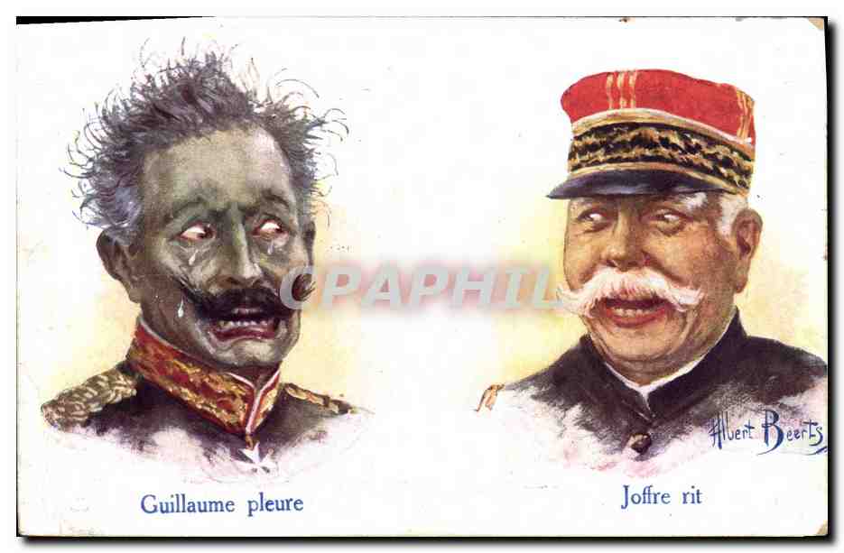 Guillaume pleure — Joffre rit — Albert Beerts