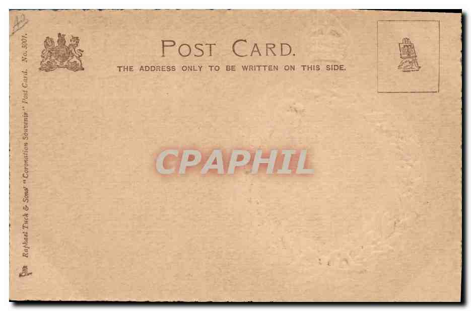 Portrait du roi Édouard VII — Coronation Souvenir 1902 — Rufhadt Tuck & Sons — Reverso