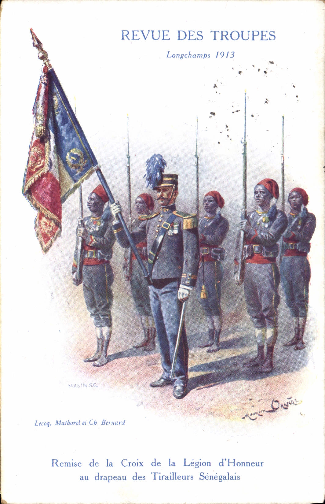 Remise de la Croix de la Légion d'Honneur au drapeau des Tirailleurs Sénégalais — Revue des Troupes, Longchamps 1913 — MASIN.RC. Lecoq, Mathorel et Bernard