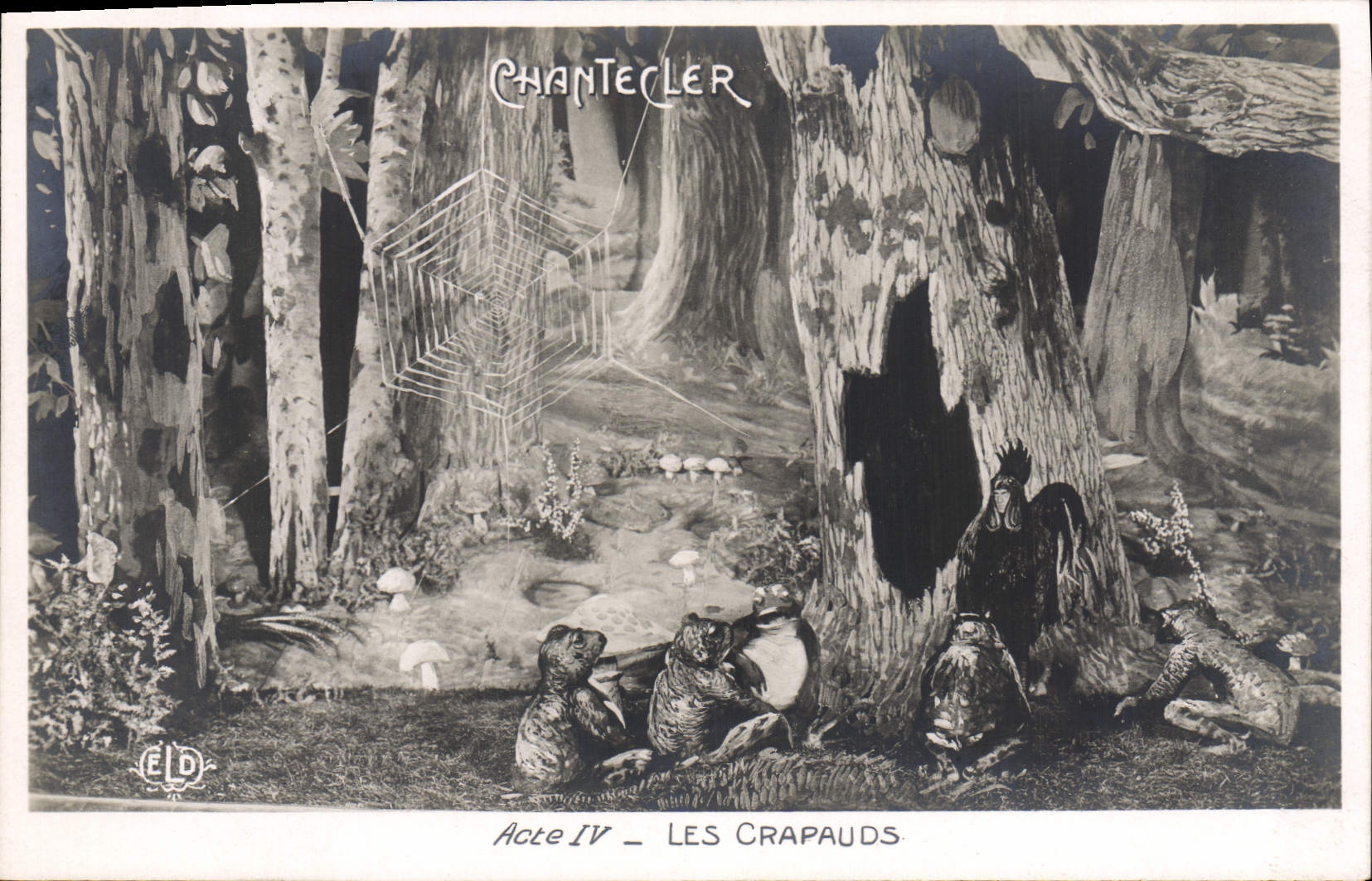 Chantecler — Acte IV — Les Crapauds — Éditeur E.D.