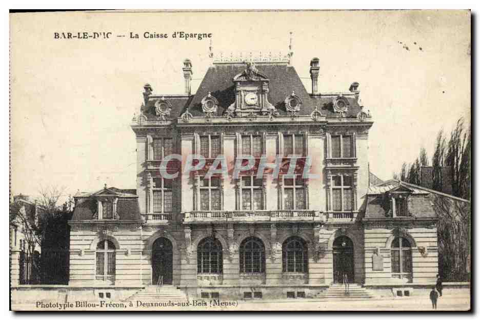 CPA Banque Bar le Duc La Caisse d'Epargne