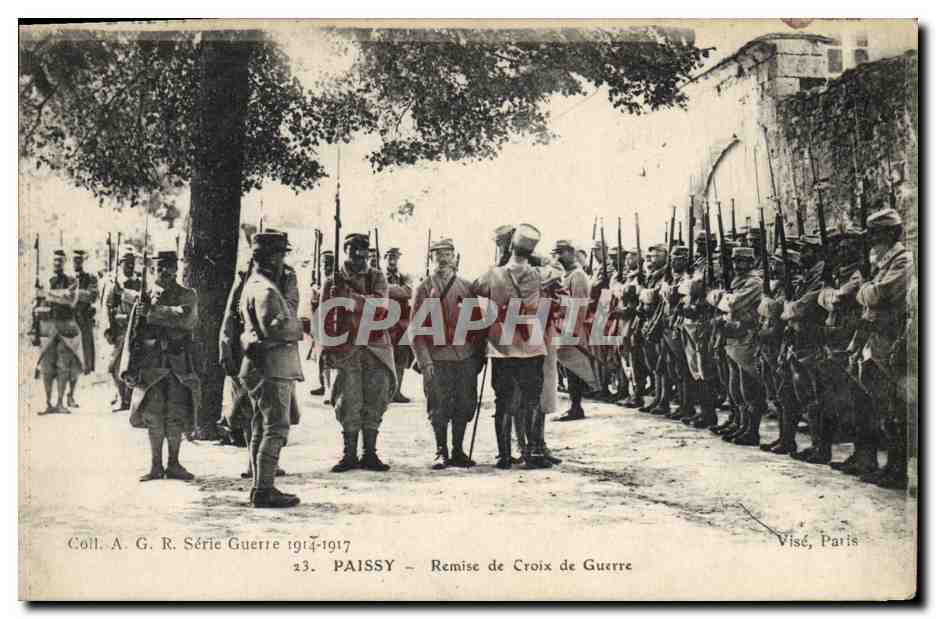 Paissy - Remise de Croix de Guerre — Coll. A. G. R. Série Guerre 1914-1917, n°23