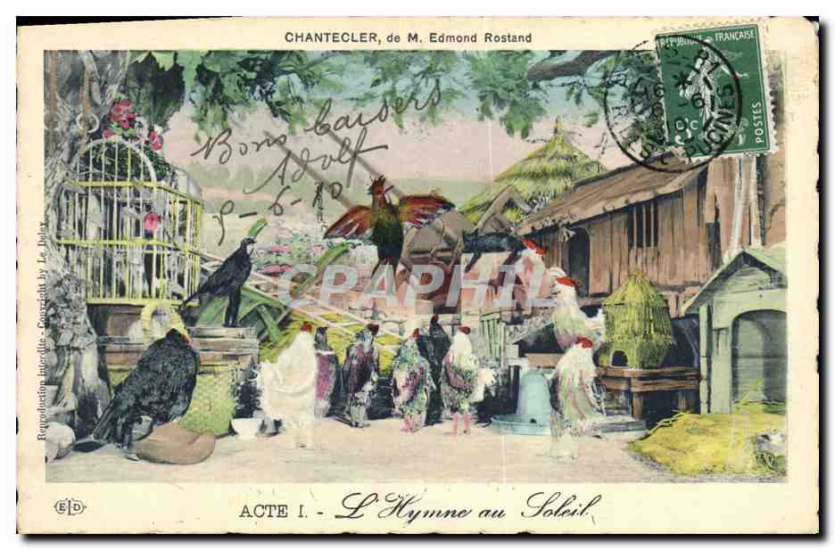 CPA Theatre Edmond Rostand Chantecler L'hymne au soleil