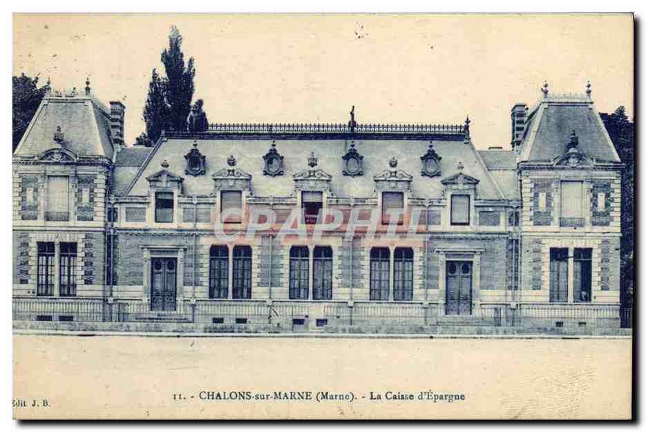 CPA Banque Caisse d'Epargne Chalons sur Marne 