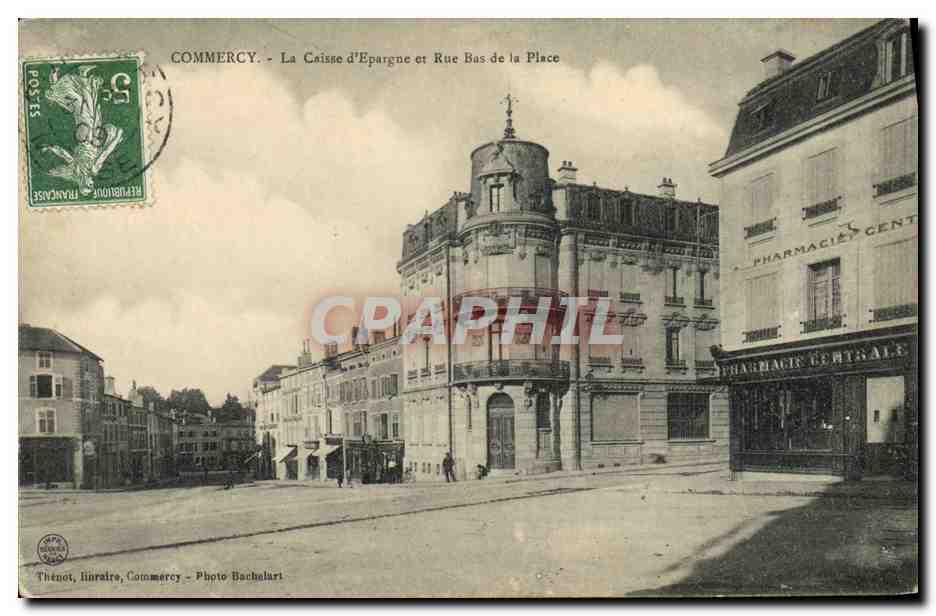 CPA Banque Commercy La Caisse d'Epargne et Rue Bas de la Place Pharmacie