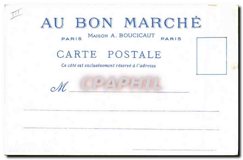 Le Vieux Paris — Le Pignon de la Grande Salle du Palais — Offert par les Magasins Bon Marché — Verso