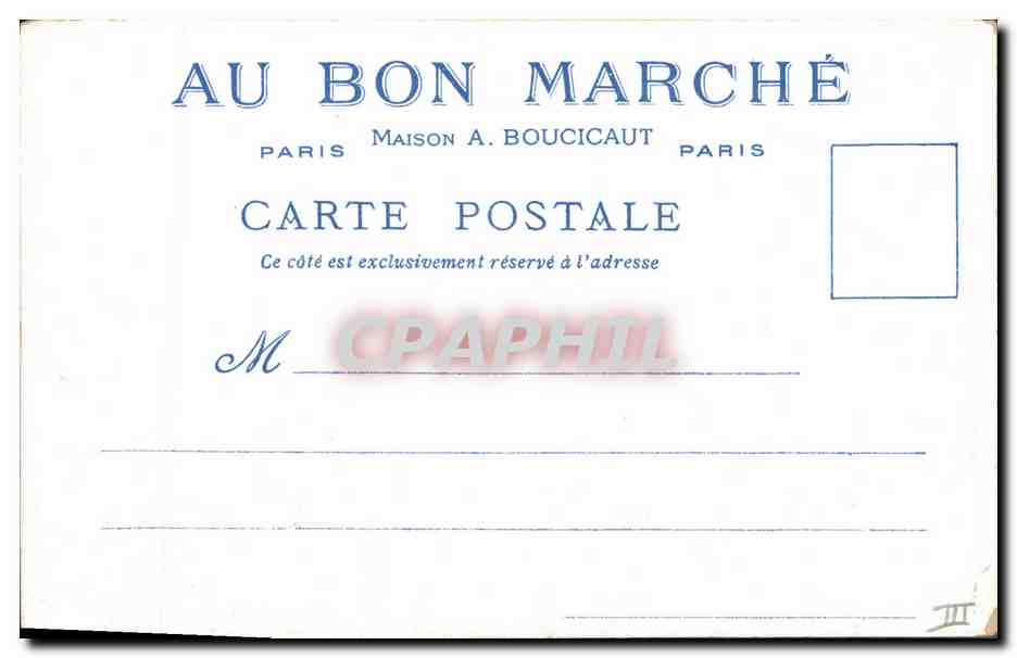 Place du Pré aux Clercs — Le Vieux Paris — Magasins du Bon Marché — Verso