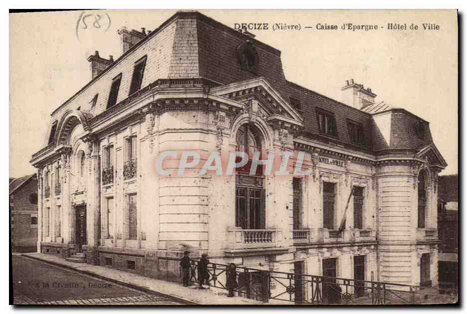 CPA Banque Decize Caisse d'Epargne Hotel de ville