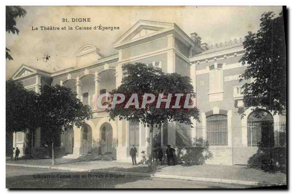 CPA Banque Digne Le theatre et la Caisse d'Epargne 