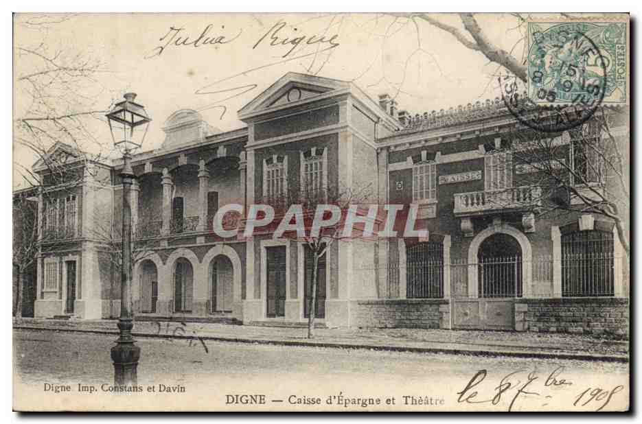 CPA Banque Digne Caisse d'Epargne et theatre