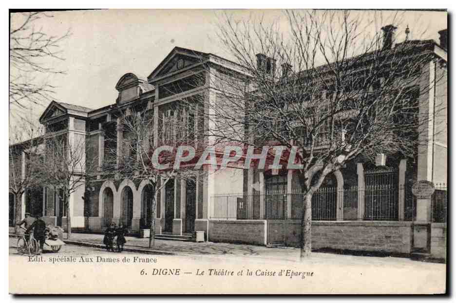 CPA Banque Digne Le theatre et la Caisse d'Epargne 