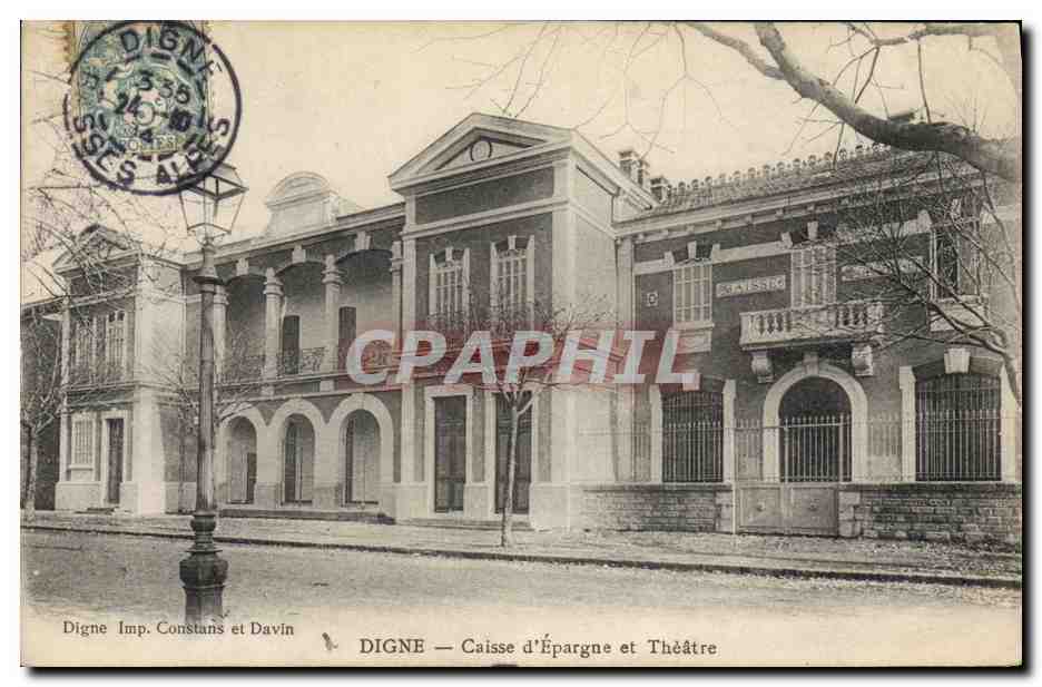CPA Banque Digne Caisse d'Epargne et Theatre