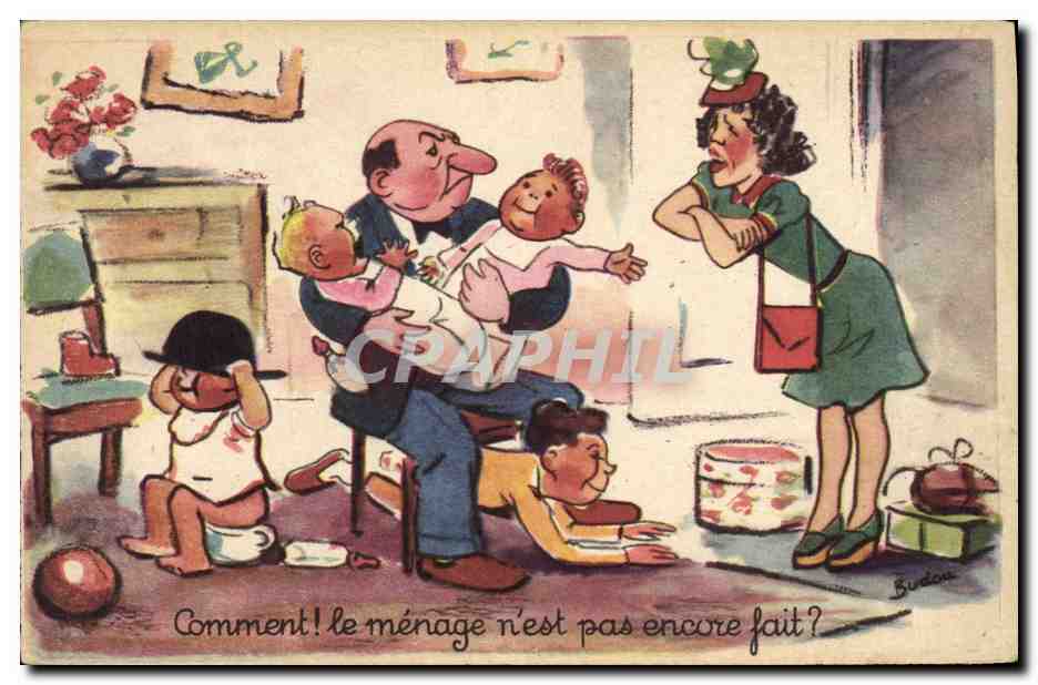 CPA Fantaisie Illustrateur Comment le menage n'est pas encore fait ?