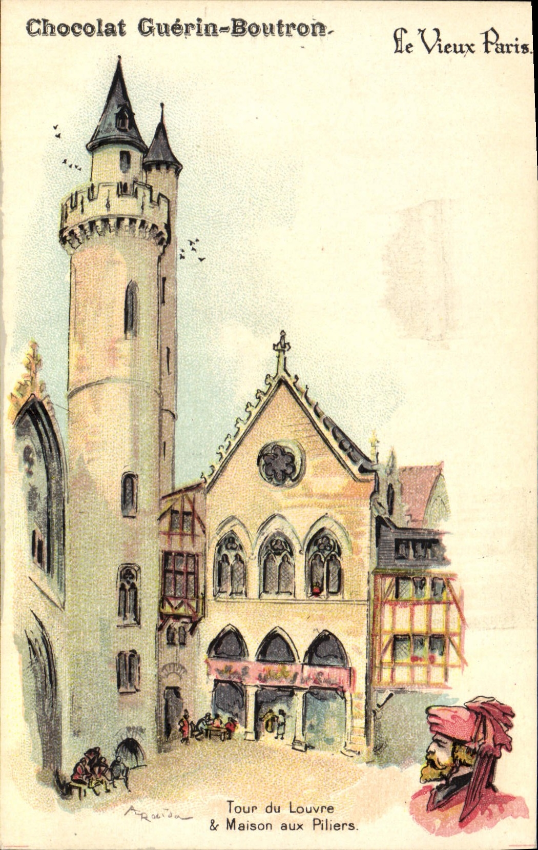 Tour du Louvre & Maison aux Pilliers — Le Vieux Paris — Chocolat Guérin-Boutron