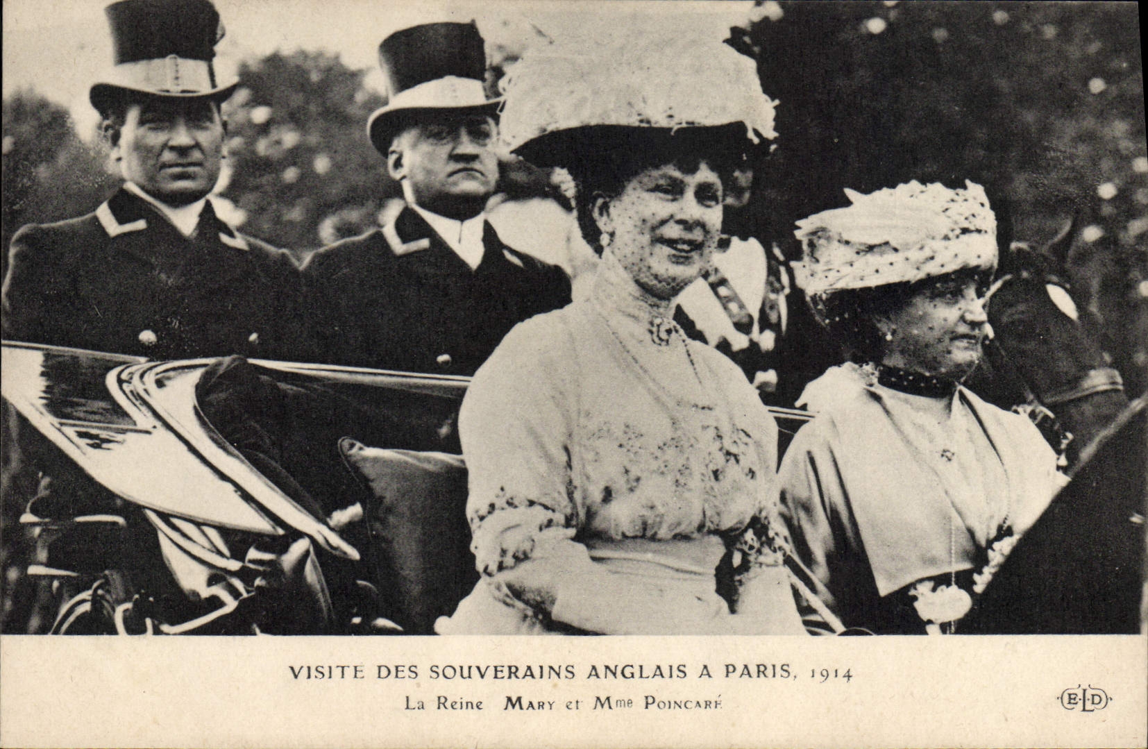 Visite des souverains anglais à Paris, 1914 — La Reine Mary et Mme Poincaré — E.D.