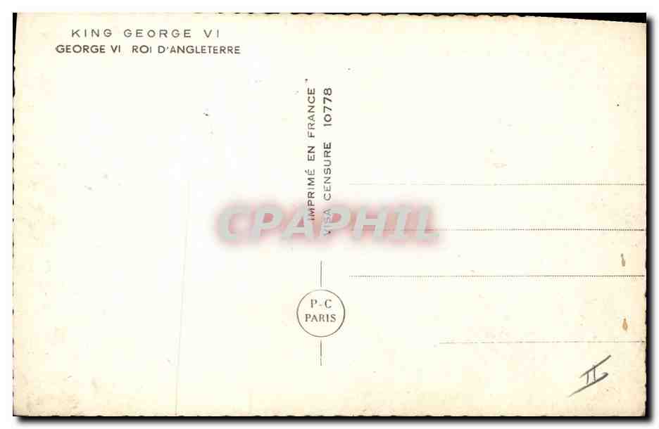 King George VI — Roi d'Angleterre — Imprimé en France 10778 — Verso
