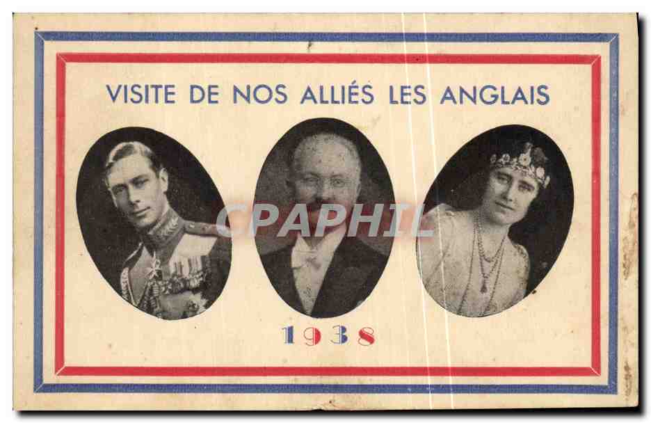 Visite de nos alliés les Anglais — 1938 — éditeur non identifié