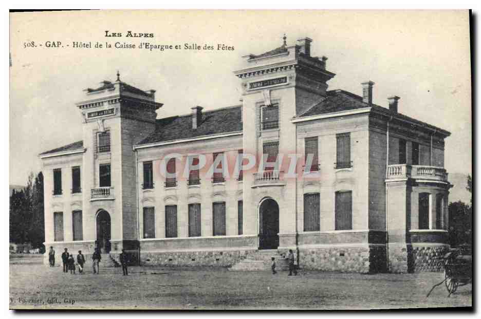 CPA Banque Gap Hotel de la Caisse d'Epargne et salle des fetes