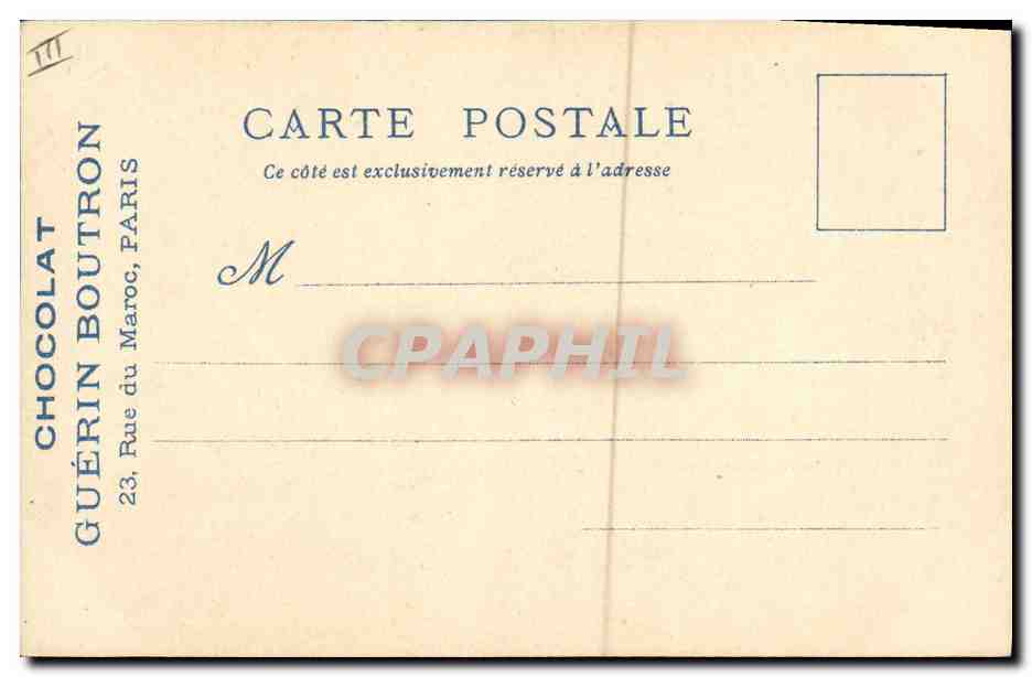 CPA Vieux Paris Chocolat Guerin Boutron Rue du Maroc Paris Grands degres de la Ste Chapelle — Rückseite