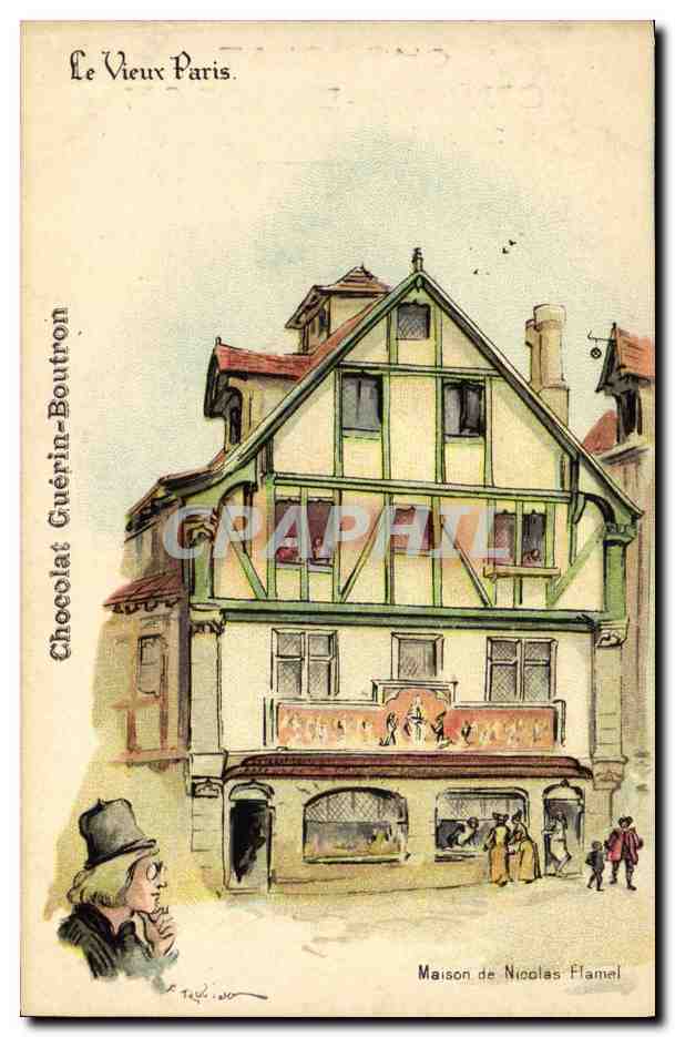 Maison de Nicolas Flamel — Le Vieux Paris — Chocolat Guérin-Boutron