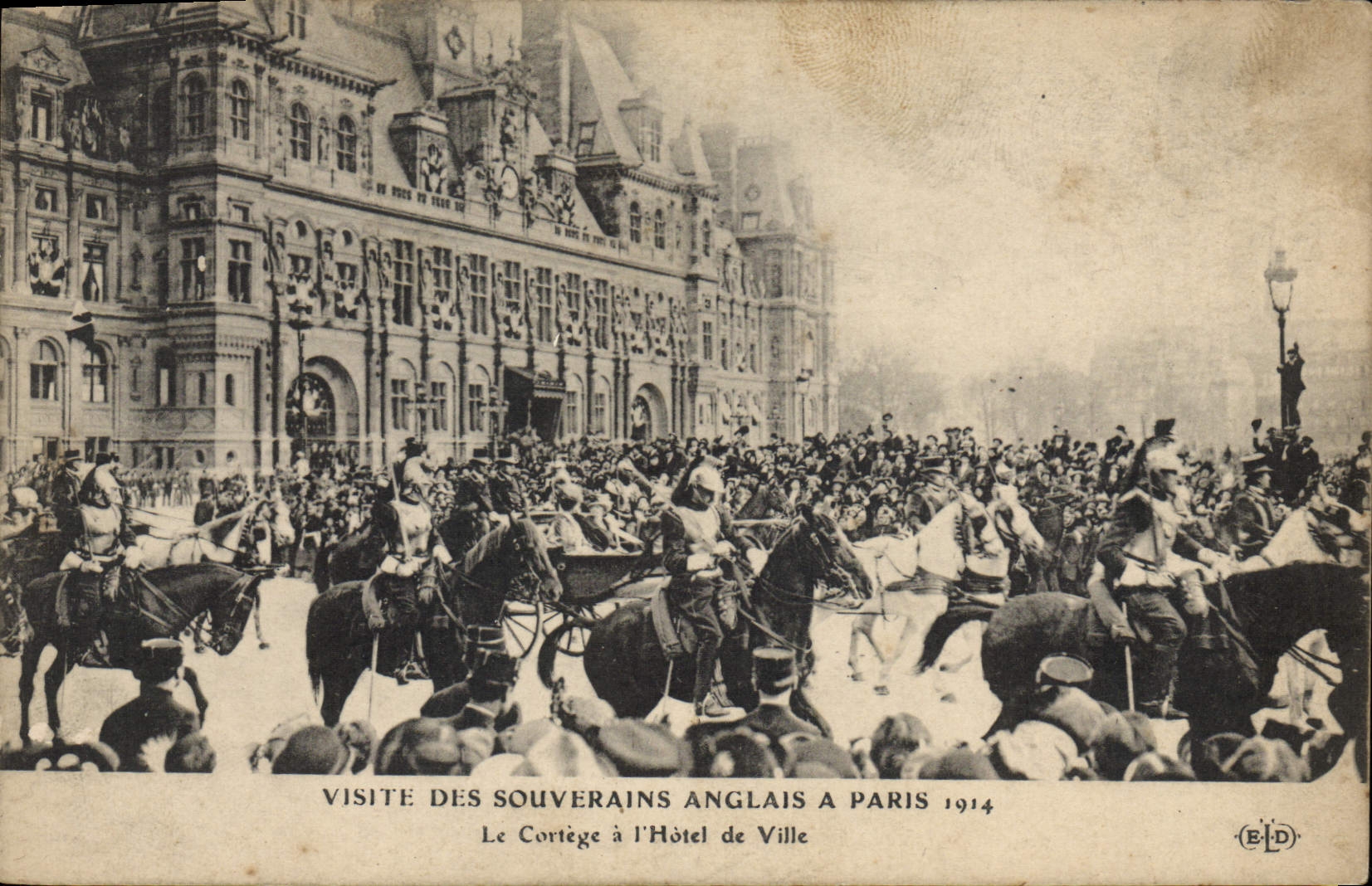 Visite des souverains anglais à Paris — Le cortège à l'Hôtel de Ville — ELD