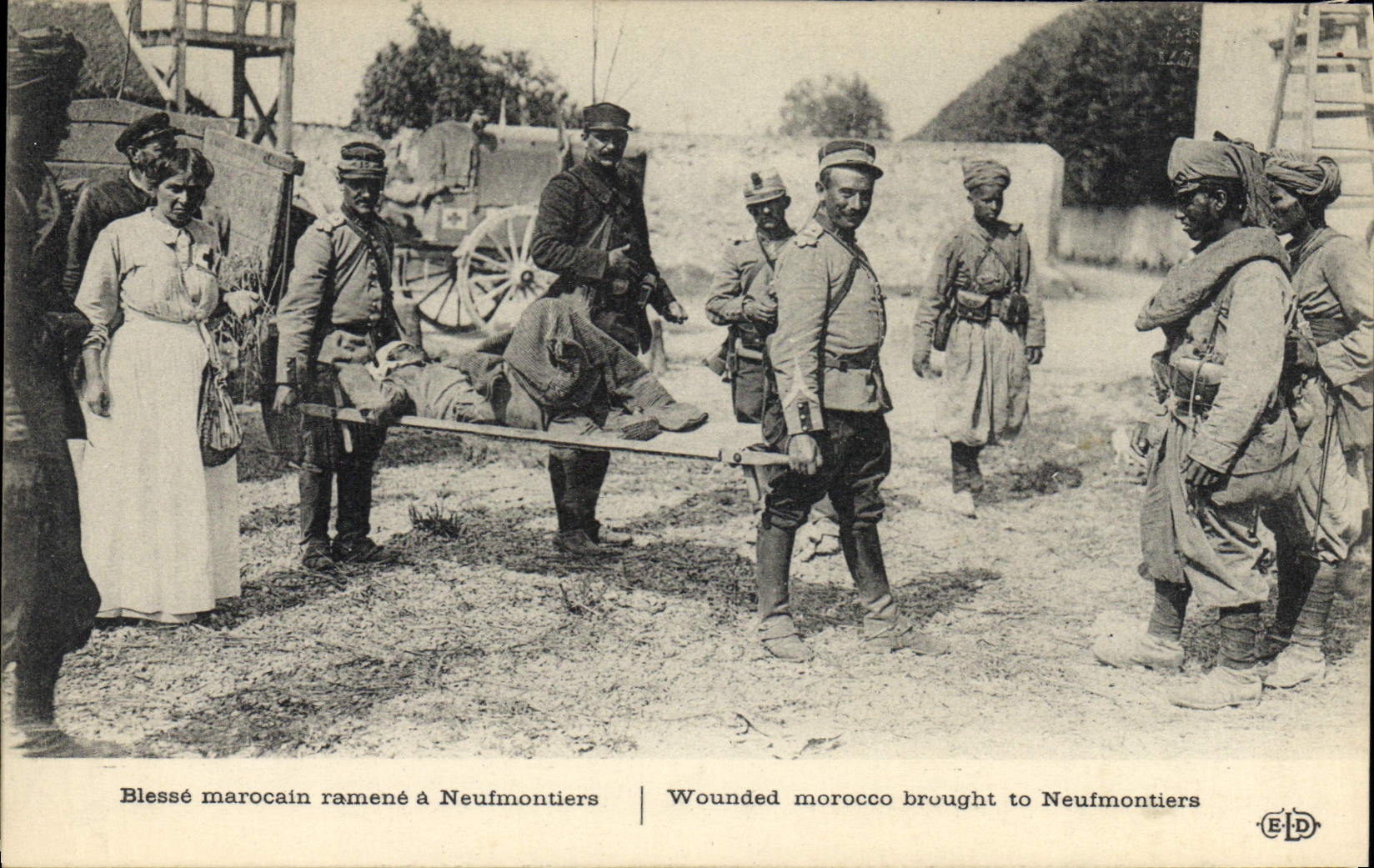 Blessé marocain ramené à Neufmontiers — Éditeur E.D. — N° de série non visible