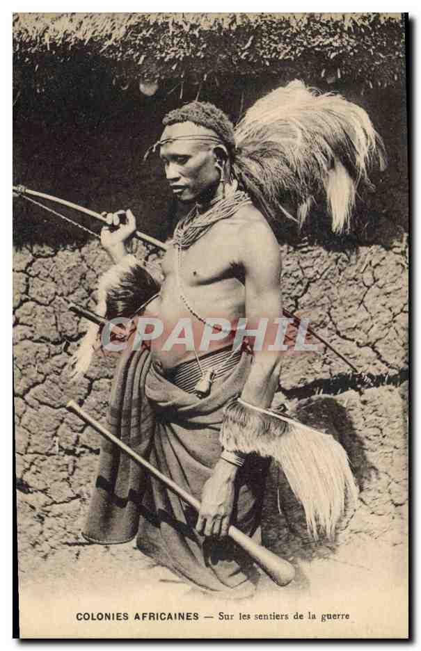CPA Negre Homme noir Colonies africaines Sur les sentiers de la guerre