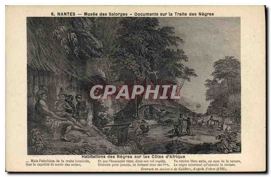 CPA Negre Homme noir Nantes Musee des Salorges Documents sur la traite des noirs Habitations des negres sur les cotes 