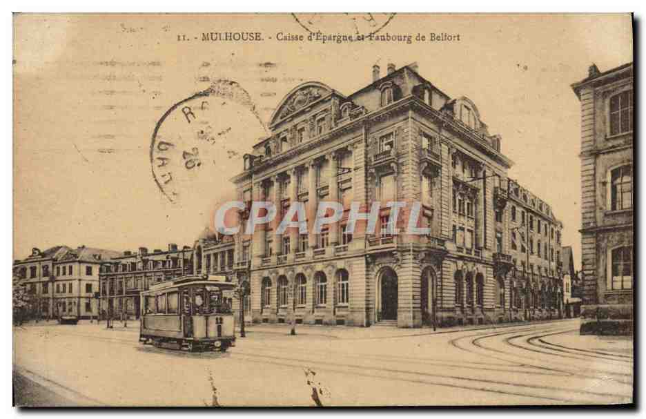 CPA Banque Mulhouse Caisse d'Epargne et Faubourg de Belfort Tramway