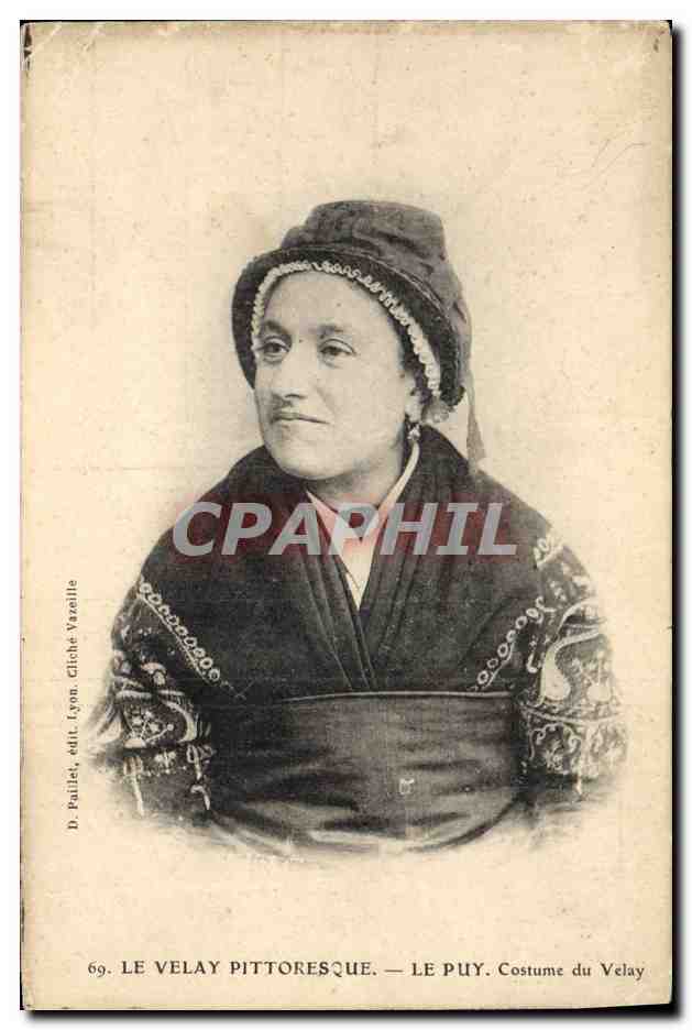 CPA Folklore Le Velay Costume du Velay Le Puy 