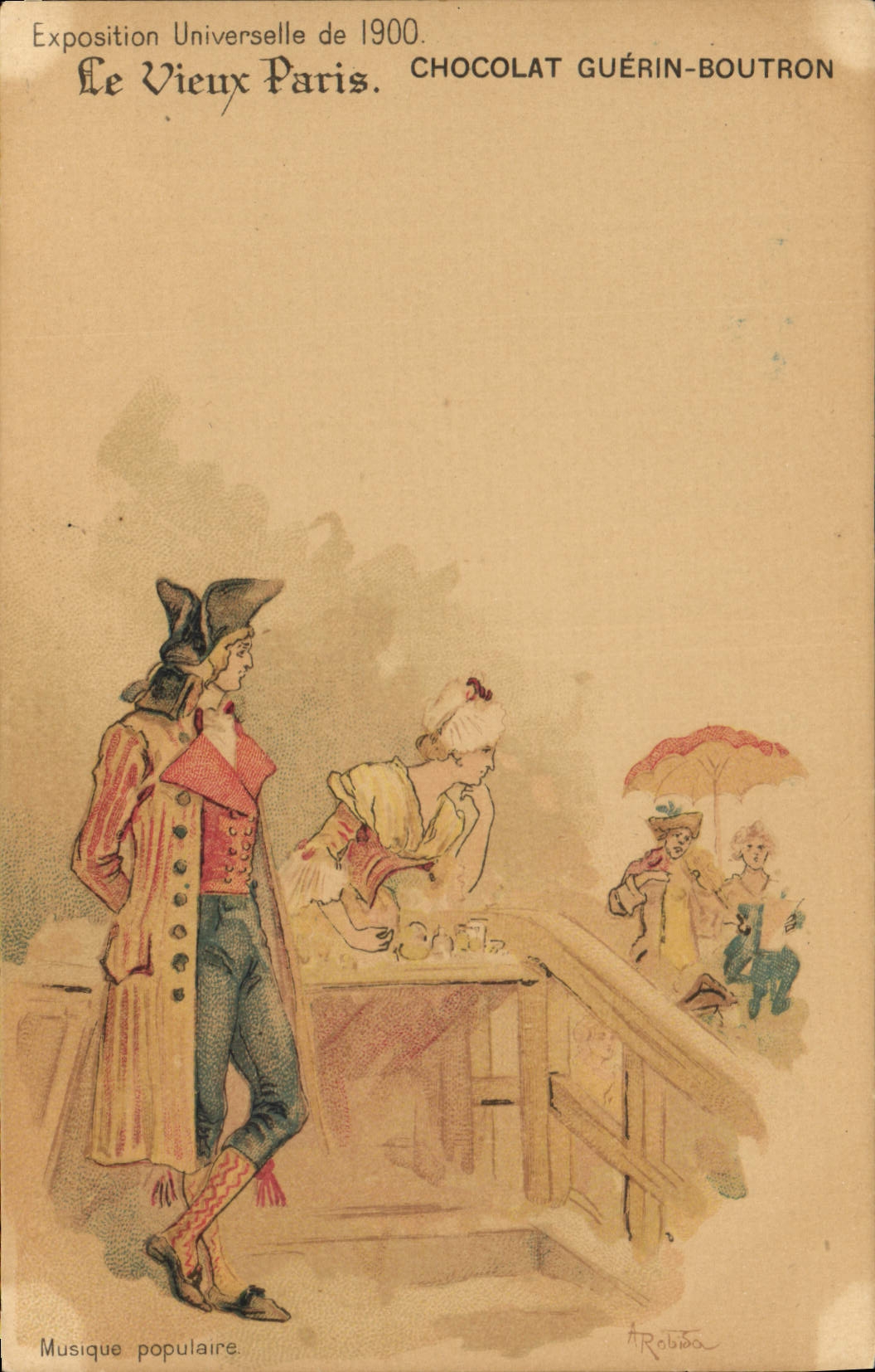 CPA Fantaisie Illustrateur Le Vieux Paris Musique populaire Chocolat Guerin Boutron Exposition universelle de 1900