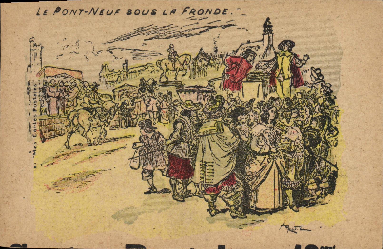 CPA Fantaisie Illustrateur Le Pont Neuf sous la Fronde 