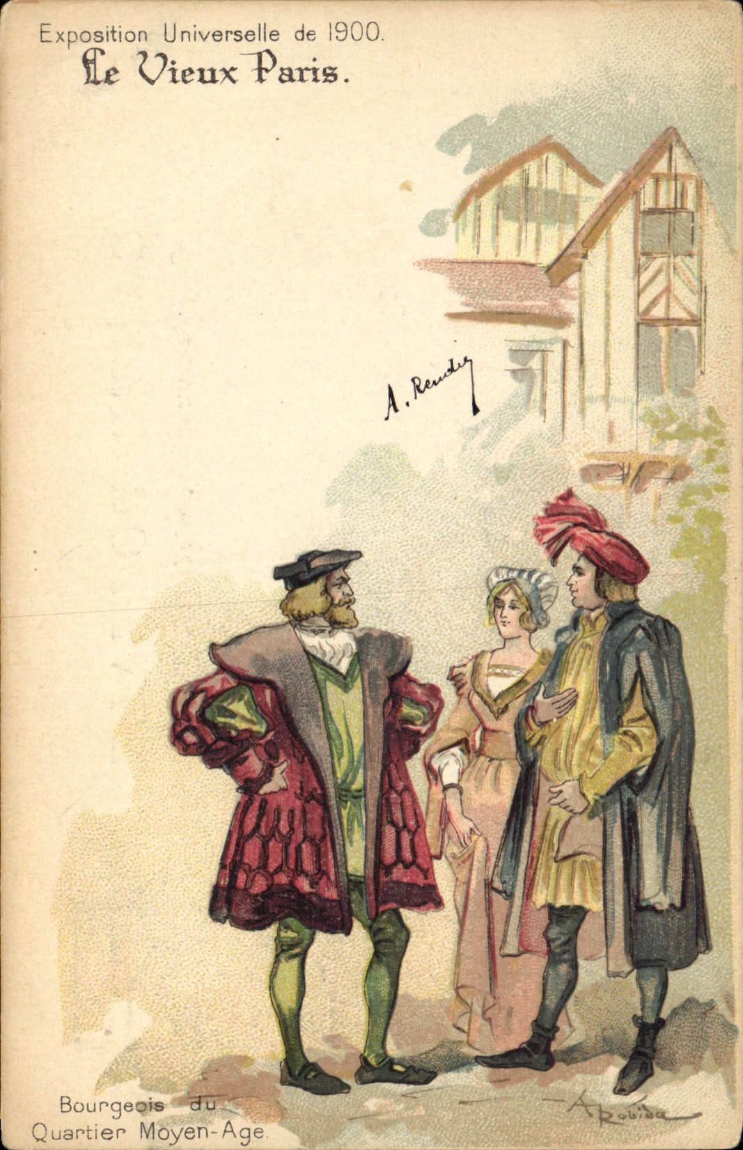 CPA Fantaisie Illustrateur Le Vieux Paris Exposition universelle de 1900 Bourgeois du Quartier Moyen Age 