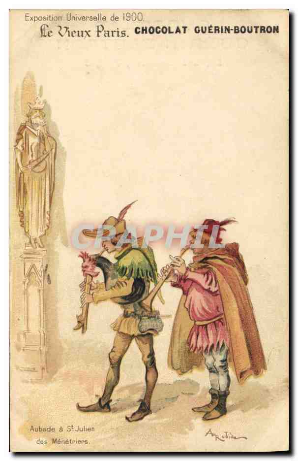 CPA Fantaisie Illustrateur Le Vieux Paris Exposition universelle de 1900 Aubade a St Julien des Menestriers 