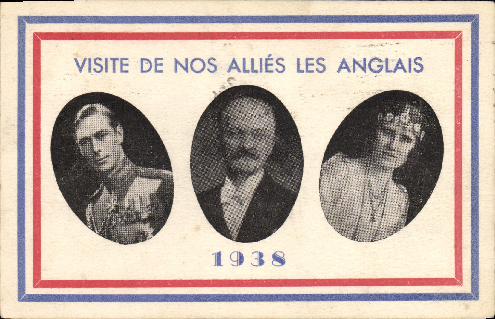 Visite de nos alliés les Anglais — 1938 — éditeur non visible