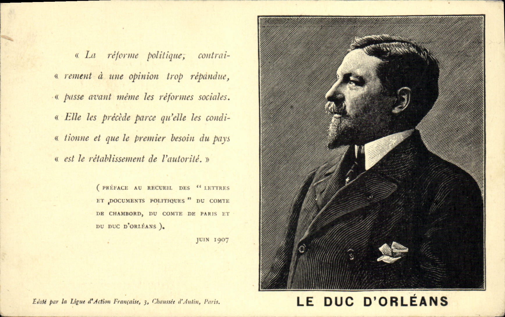 Le Duc d'Orléans — Portrait et citation — Éditée par la Ligue d'Action Française, 3, Chaussée d'Antin, Paris.