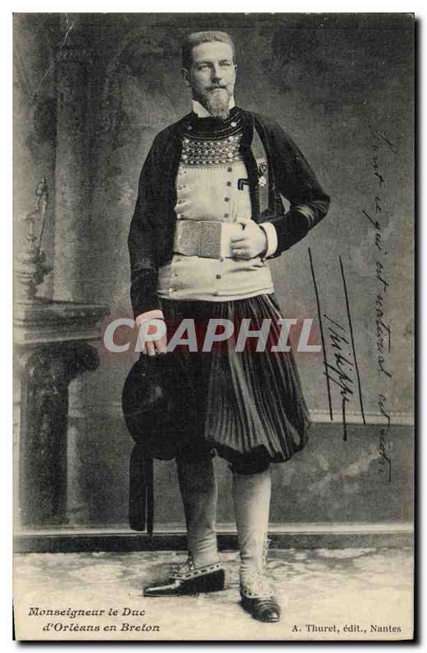 CPA Monseigneur Le Duc d'Orleans en Breton Folklore