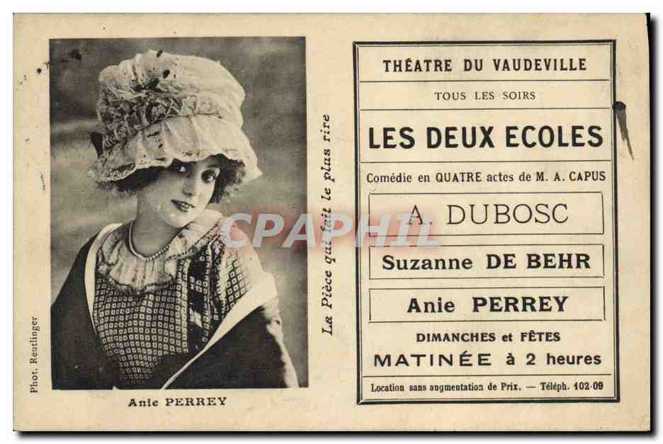 Annie Perrey — Comédienne au Théâtre du Vaudeville — Phot. Reutlinger