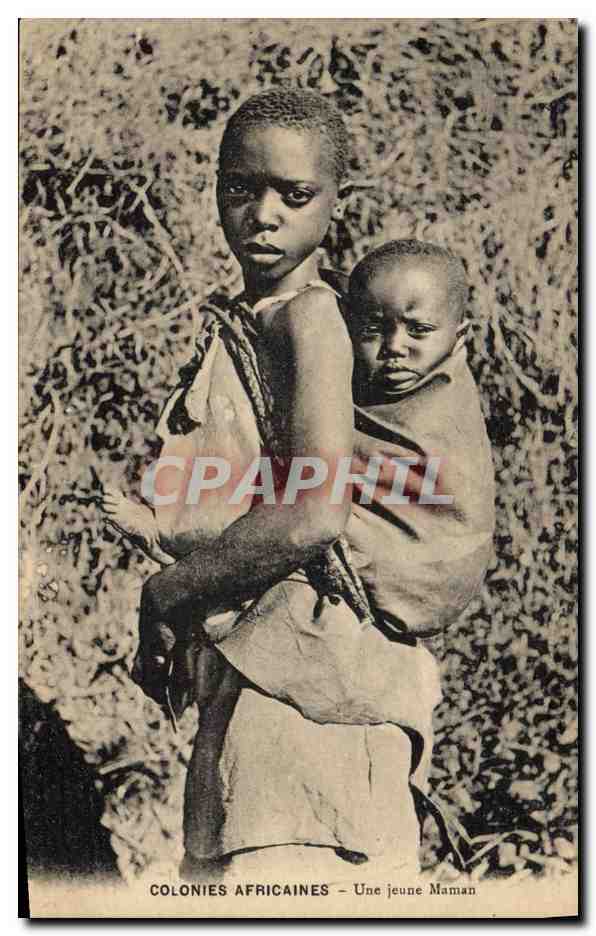 CPA Negre Femme noire Colonies Africaines Une jeune maman