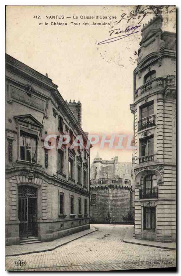 CPA Banque Nantes La Caisse d'Epargne et le chateau Tour des Jacobins 