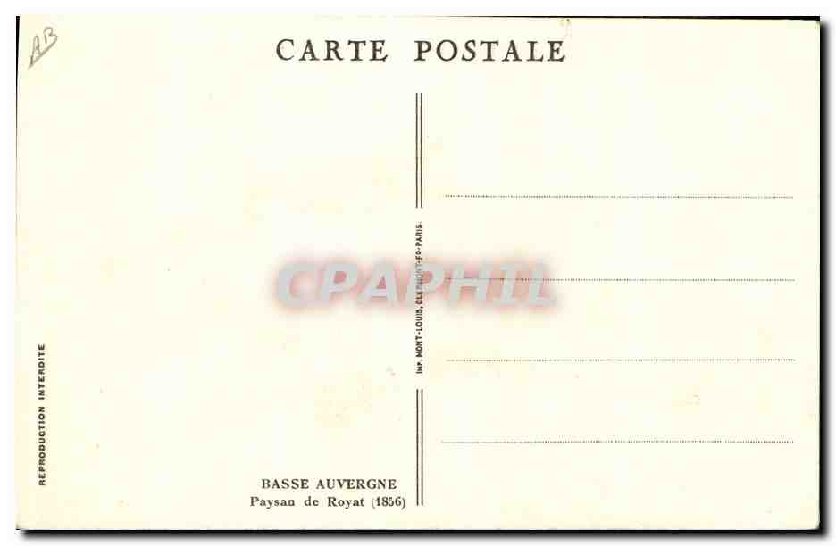 CPA Folklore Basse Auvergne Paysan de Royat 1856 — Verso