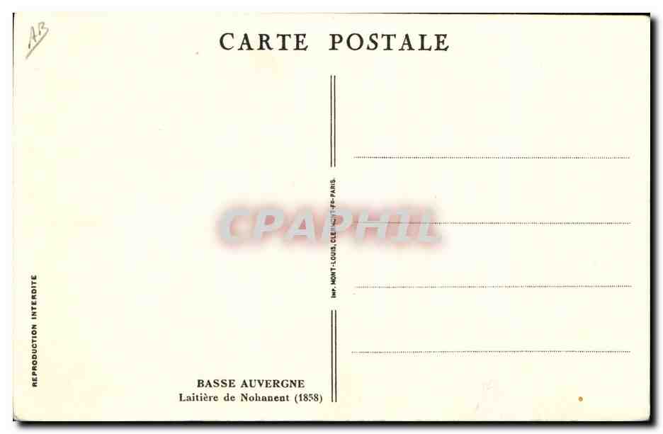 CPA Folklore Basse Auvergne Laitiere de Nohanent 1858 — Verso