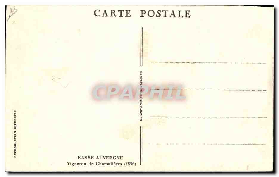 CPA Folklore Basse Auvergne Vigneron de Chamalieres 1856 — Verso