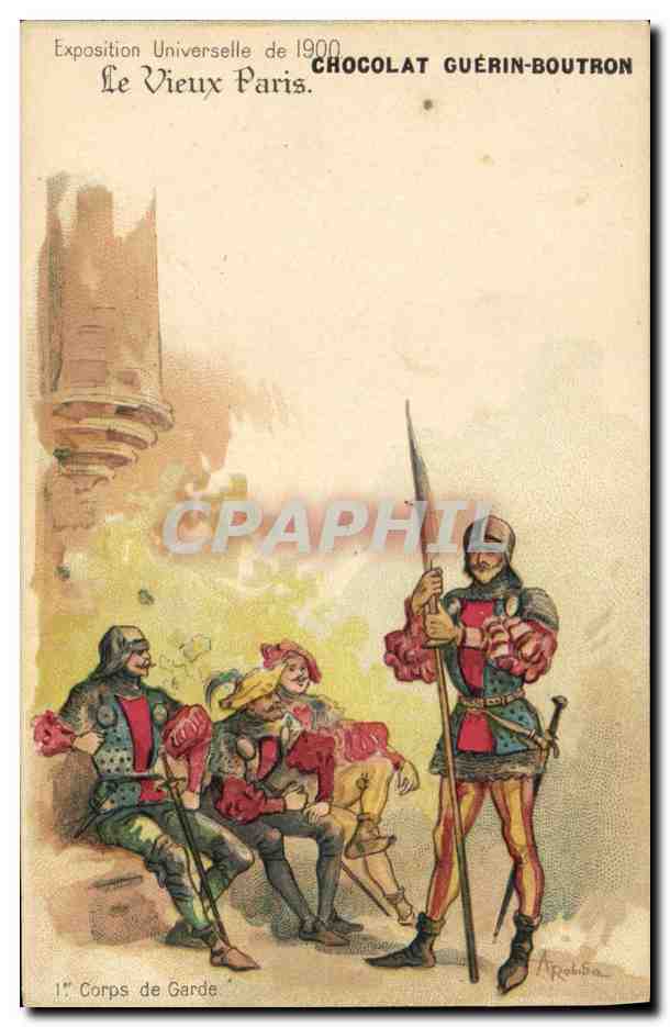 CPA Fantaisie Illustrateur Le Vieux Paris Exposition universelle de 1900 Corps de garde