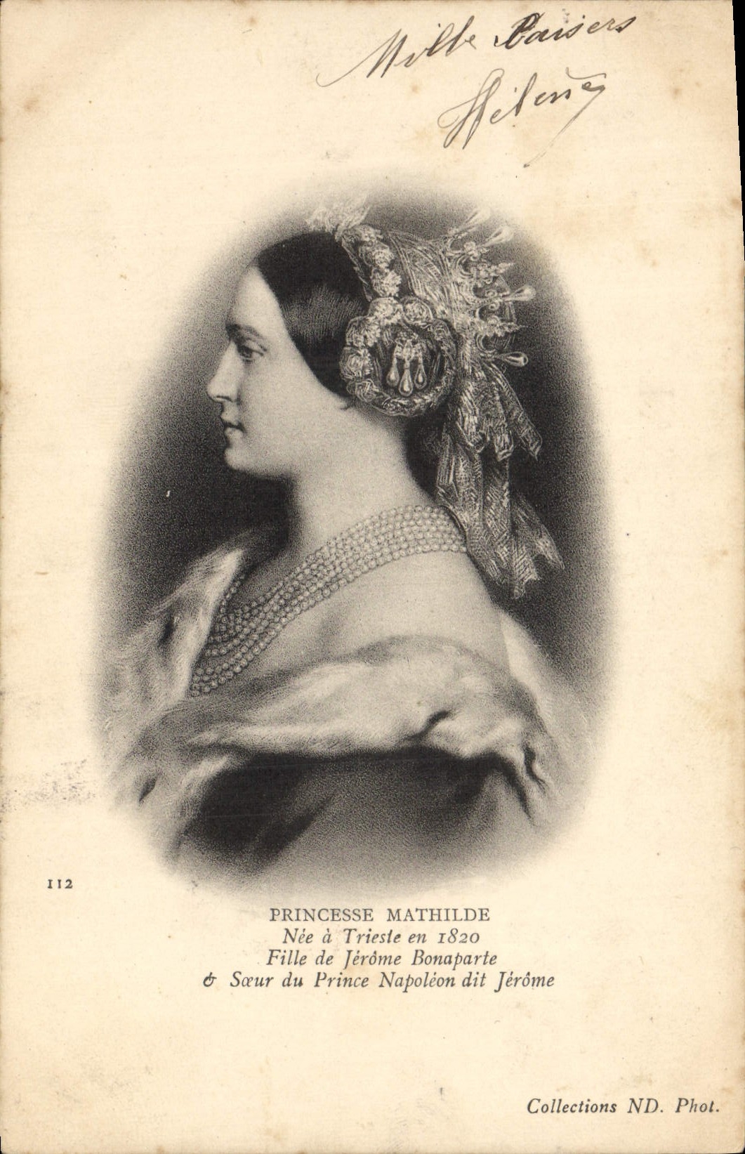 Princesse Mathilde — Fille de Jérôme Bonaparte — Collections ND. Phot. — N° 112