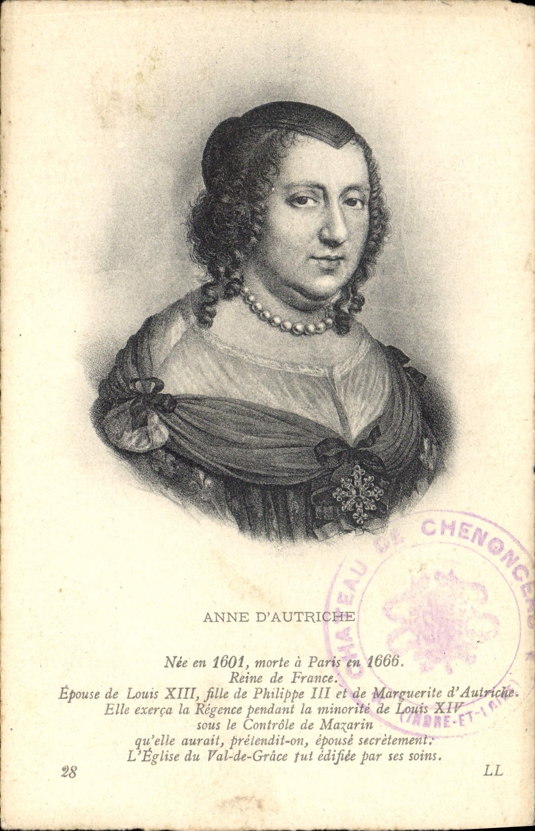 Anne d'Autriche — Reine de France — Château de Chenonceaux