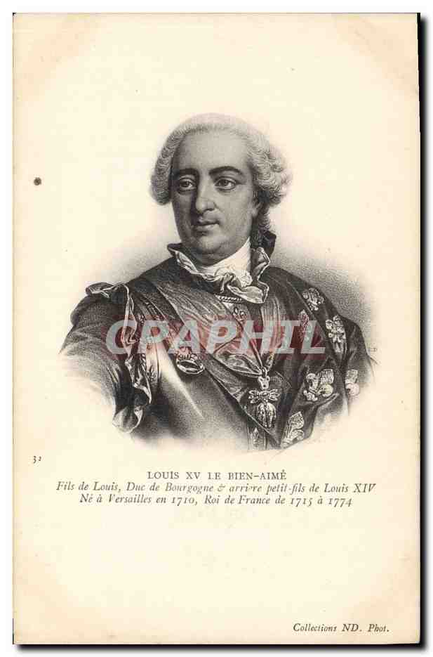 Louis XV le Bien-Aimé — Fils de Louis, Duc de Bourgogne & arrière-petit-fils de Louis XIV — Collections ND. Phot.